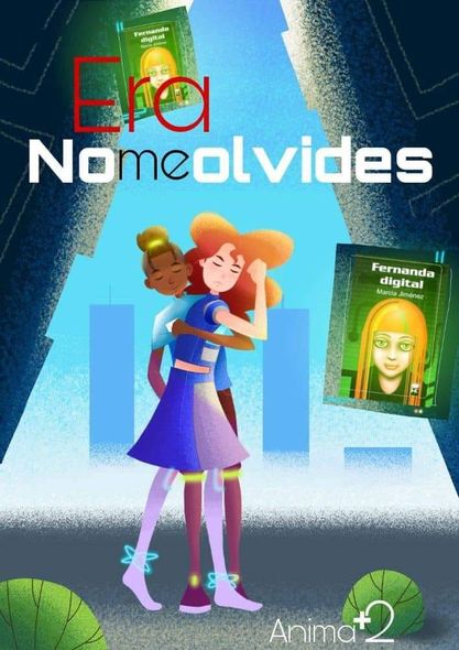 era nomeolvides animacion literatura