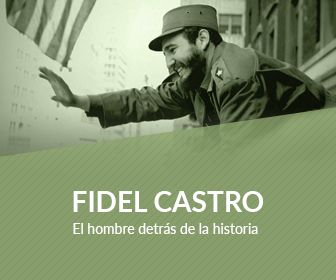 Fidel Castro: El hombre detrás de la historia