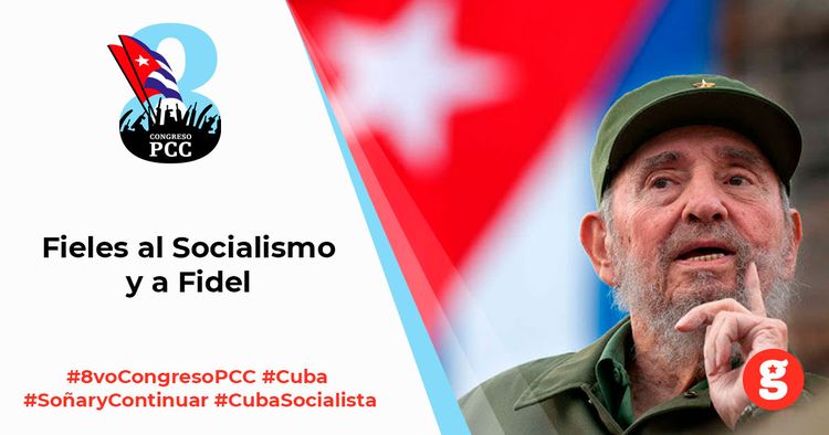 ¿Por qué un único partido en Cuba? 8vo Congreso del PCC