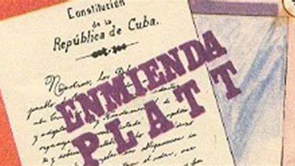 La Enmienda Platt y su persistencia en la memoria histórica de Cuba La Enmienda Platt, episodio significativo y controvertido de la historia de Cuba